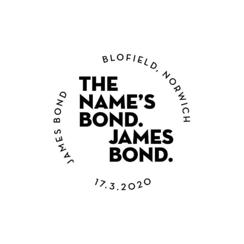 James Bond quote design with date and location.